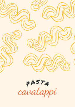 Italian pasta poster. Vintage traditional mediterranean noodle food background with cavatappi macaroni for restaurant menu, kitchen art print, cookbooks, invitations. Vector illustration