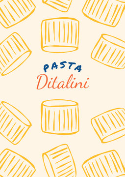 Italian pasta poster. Vintage traditional mediterranean noodle food background with ditalini macaroni for restaurant menu, kitchen art print, cookbooks, invitations. Vector illustration
