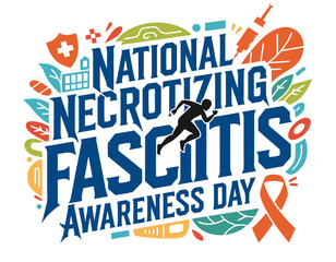 Obraz premium Necrotizing Fasciitis Awareness Day Vector Illustration, Medical Awareness Concept Design