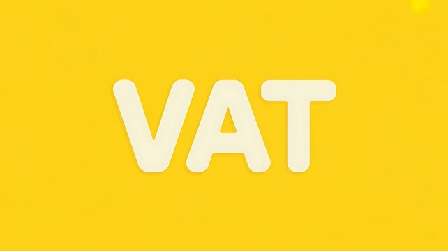 VAT, tax, value added tax, finance concept, accounting
