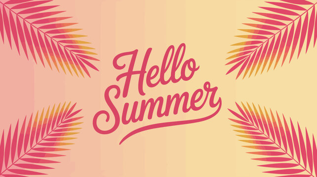 A vibrant illustration displays the phrase hello summer in pink cursive lettering framed by stylized tropical palm fronds high quality professional detailed modern elegant stylish clean