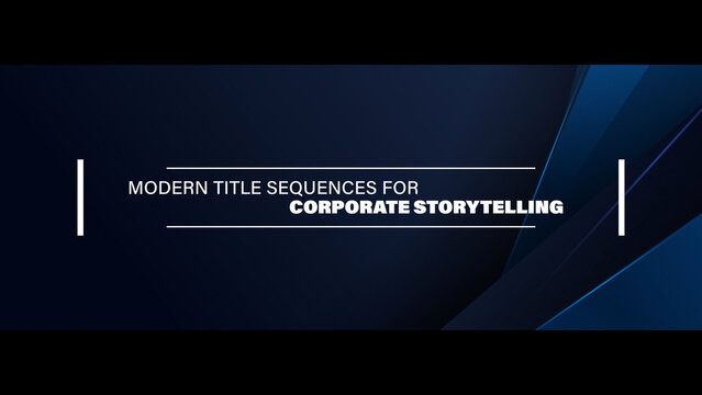 Modern Title Sequences for Corporate Storytelling