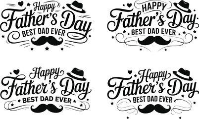 Fototapeta premium Vintage Happy Father's Day typography set, Best Dad Ever calligraphy labels with mustache and hat icons, black decorative vector lettering