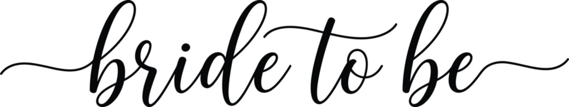 Elegant bride to be text banner in black cursive script for wedding decoration