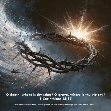 Crown of thorns in a cosmic space background with biblical scripture 1 Corinthians 15:55 about victory over death