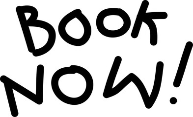 Fototapeta premium Book Now Modern call to action typography design for digital marketing, web banners, landing pages, promoting engagement, conversions, branding, and user interaction online.