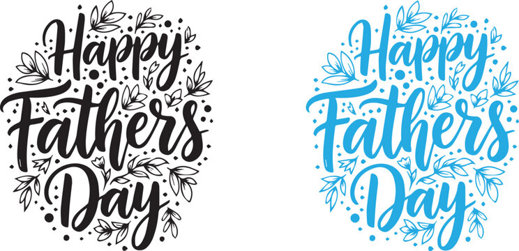 Happy father's day calligraphy designs black and blue floral lettering