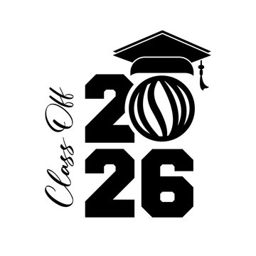 Hand drawn text illustration for class of 2026 graduation, class of 2026 badge.