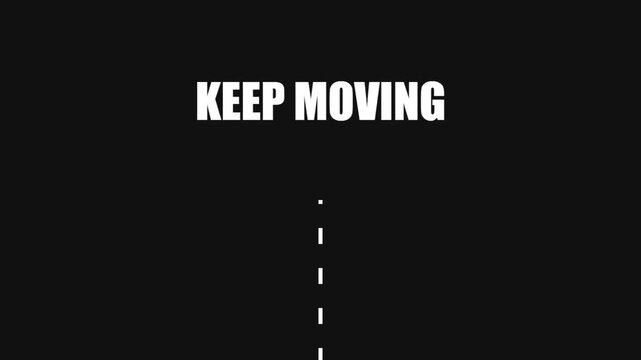 Keep moving animation motivation