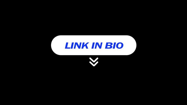 link in bio animation, with down arrow, suitable for social media promotion, 4k video