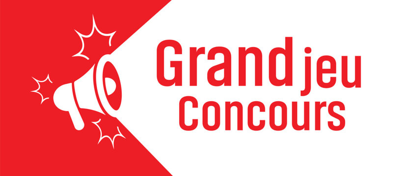 grand jeu concours 