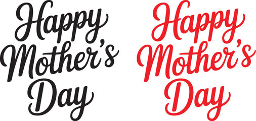 Happy Mothers Day typography lettering design, elegant handwritten script vector illustration for greeting cards, celebration, love, holiday branding design © MstSaleha