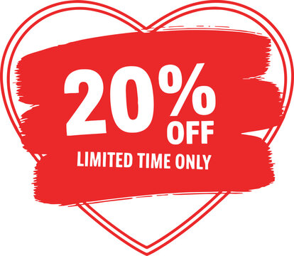 Red heart shaped 20 percent off limited time only sale discount sign