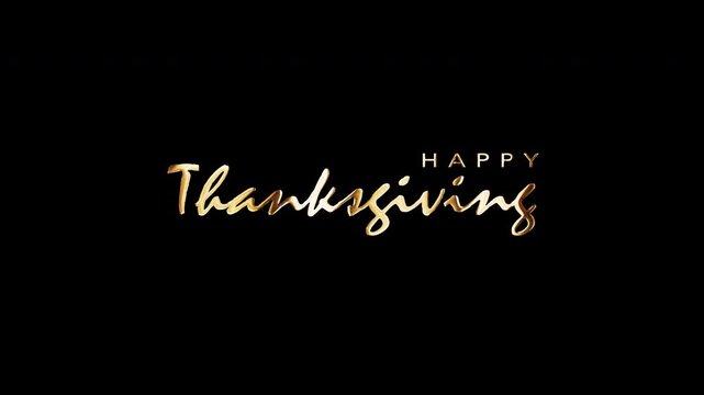 Loop of  Happy Thanks Giving golden text shine  with light effect on black abstract background. Isolated transparent with alpha channel Quicktime prores 444