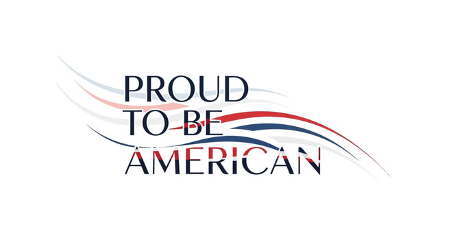 Patriotic message with colorful waves proudly declaring American identity