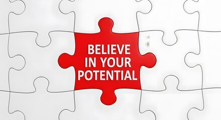 Fototapeta premium Personal potential concept, phrase BELIEVE IN YOUR POTENTIAL, symbol of confidence, inner strength and growth