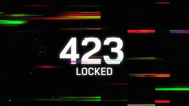 Glitch style digital error screen showing HTTP status code 423 Locked message on dark cyberpunk network interface background