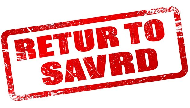 Red Rubber Stamp Reading RETURN TO SAVRD.