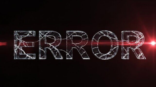 Cracked Glass Effect ERROR Text with Red Lens Flare and Glitch Effect on Dark Background Animation