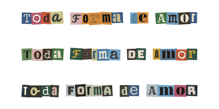 Letras recortadas formando a frase Toda Forma de Amor para campanhas de orgulho LGBTQIA+