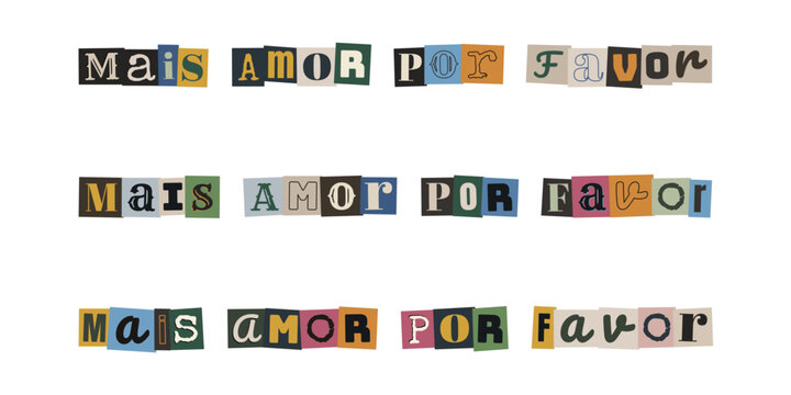 Frase Mais Amor Por Favor em estilo de colagem de letras recortadas para ativismo urbano e empatia
