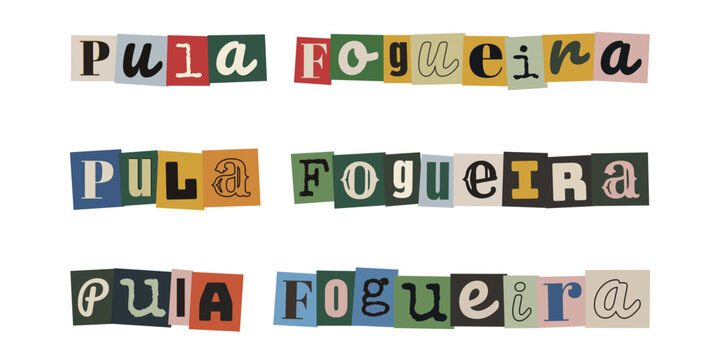 Frase Pula Fogueira em Estilo Recorte de Revista para Festa Junina e Design Retro