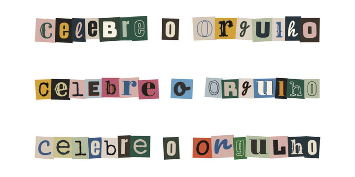 Frase celebre o orgulho em estilo de recorte de revista para design lgbtqia