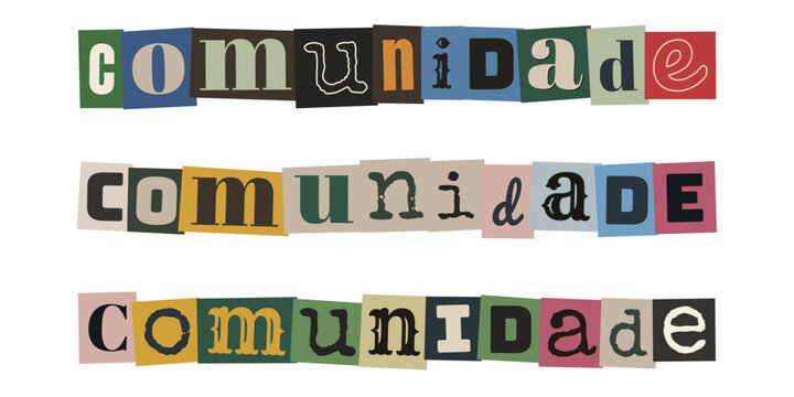 Palavra comunidade em estilo de recorte de revista para design de inclusao social