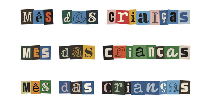 Frase Mes das Criancas em estilo de recorte de revista para design retro