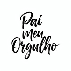 Naklejka premium A beautiful black and white image of a Portuguese phrase