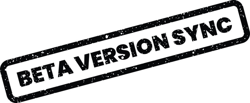 Textured rectangular rubber stamp with BETA VERSION SYNC text, signifying synchronization status or process