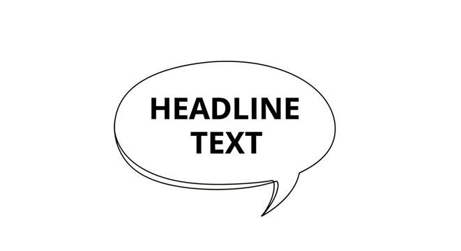 Speech Bubble With Headline Text Inside.