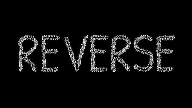 Reverse on Black: The word REVERSE written in chalk stands out against a stark black backdrop, symbolizing a call for change, a shift in direction, or a reconsideration of choices. 