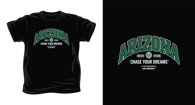 Black t-shirt with arizona and chase your dreams print