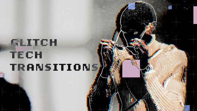 Glitch Tech Transitions