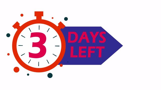 3 Days Left. 3 day to go, Countdown Timer. Alpha channel PNG codec transparent background. Deadline Reminder Animation. Number of days left until special events. Streamlabs OBS Overlay