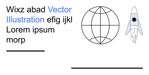 Technology, space exploration, global communication, education, creative design, innovation. Minimal globe sketch and rocket launching with placeholder text. Technology and space exploration concept © robu_s
