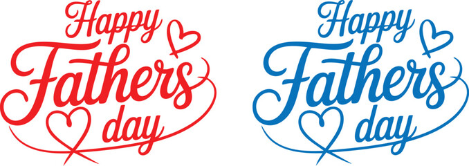 Happy Fathers Day typography lettering design with heart shapes, modern calligraphy style vector illustration for greeting cards, prints, and branding © Mst