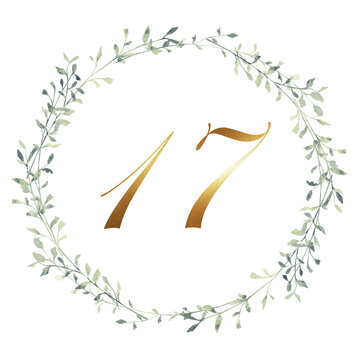 Watercolor greenery wreath with elegant gold number seventeen. Minimal botanical design for seventeenth birthday, anniversary celebrations, wedding table numbers, milestone events and printable botani