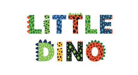 Fototapeta premium Creative colorful letters spelling little dino decorated with dinosaur patterns and prehistoric textures isolated on a white background.
