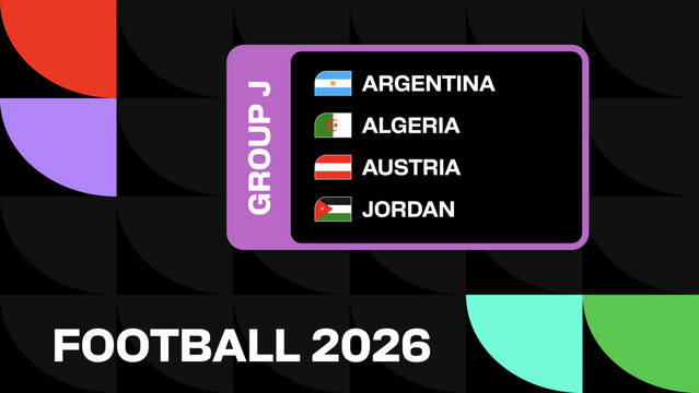 Dynamic Football 2026 Tournament Group J Presentation with Country Flags and Names on a Stylized Graphic Background.