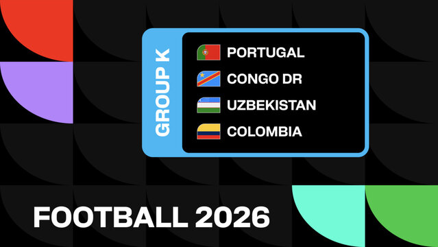 Football 2026 Tournament Group K Teams Displaying National Flags and Names for Sports Qualification Event Announcement