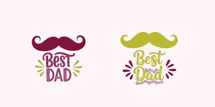 Best Dad Greeting Typography with Mustache and Decorative Elements for Father's Day