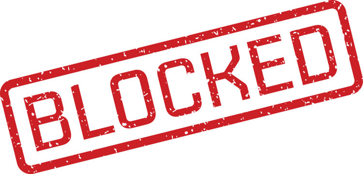 Prominent red BLOCKED rubber stamp on a pristine white surface indicating a stopped status