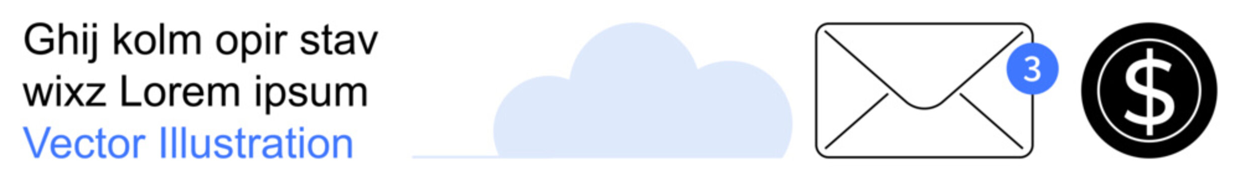 Data management, online communication, financial operations, notifications, cloud services, digital economy. Cloud icon, email with badge dollar sign. Data management and online communication