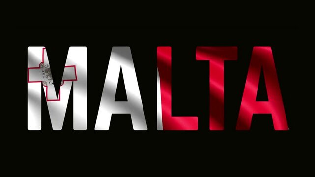 Animated letters of Malta, with Malta waving flag background.