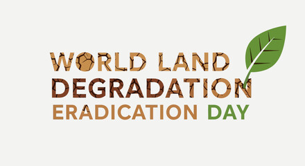 Fototapeta premium World Land Degradation Eradication Day logo with green leaf.