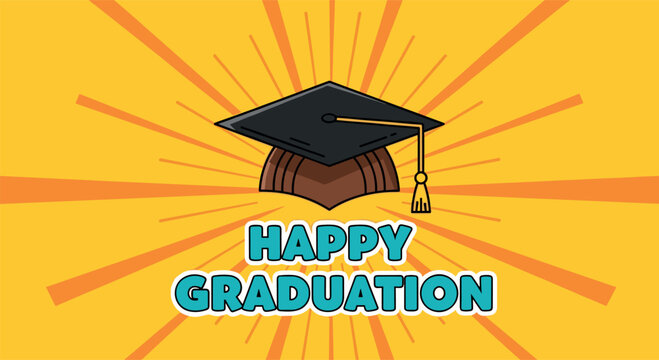 Happy Graduation Vector Background with Graduation Cap Sunburst Rays Yellow Bright Celebration Banner Education Achievement Concept Design