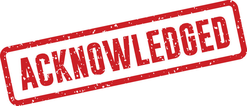 Red 'acknowledged' stamp official confirmation and document approval