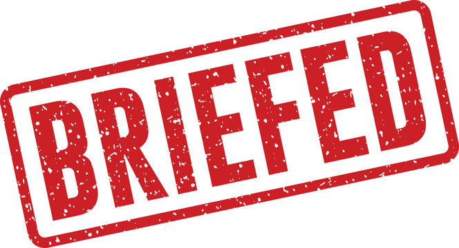 Red rubber stamp with the word 'briefed' official communication seal